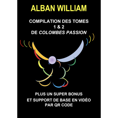 Colombes Passion (Compilation Tomes 1 et 2)